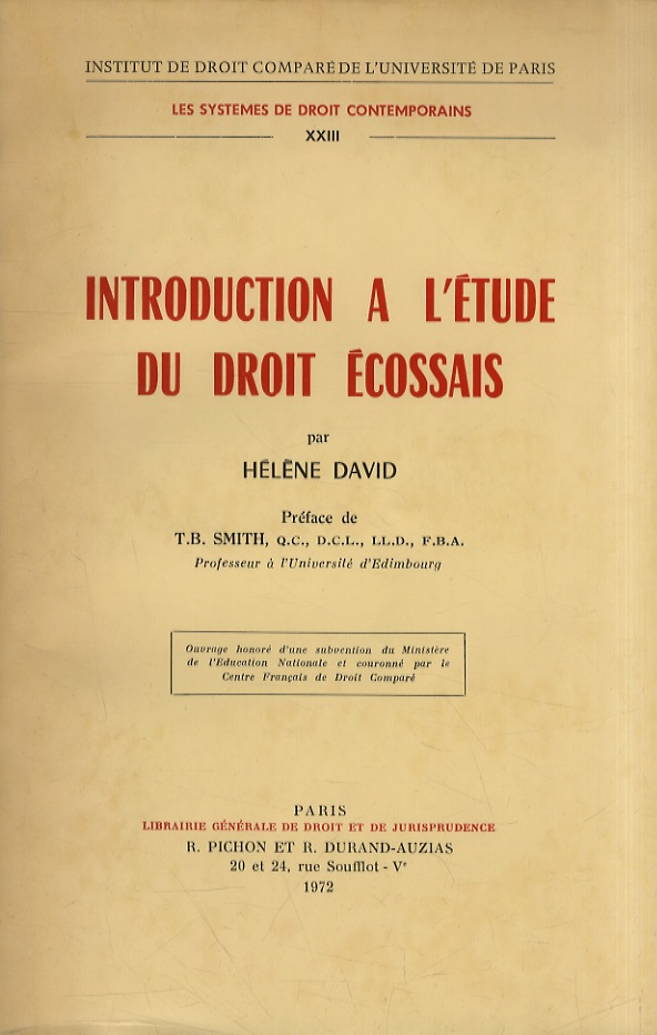 Introduction a l'étude du Droit écossais. Préface de T.B. Smith.