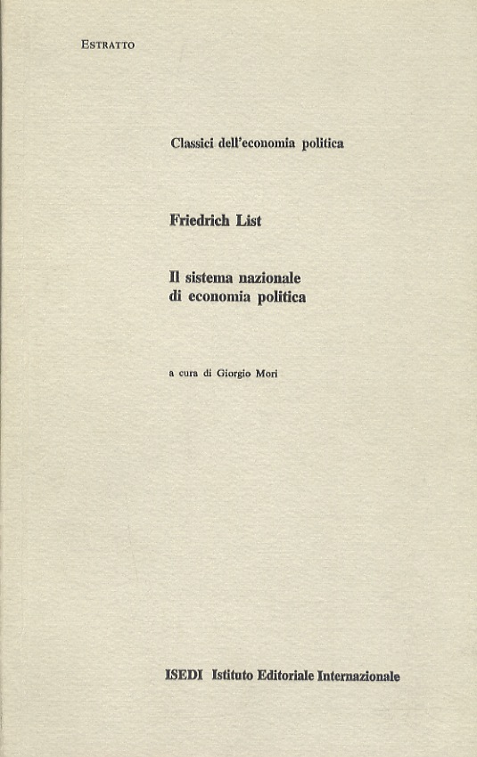 Introduzione a “Il sistema nazionale di economia politica” di Friedrich …