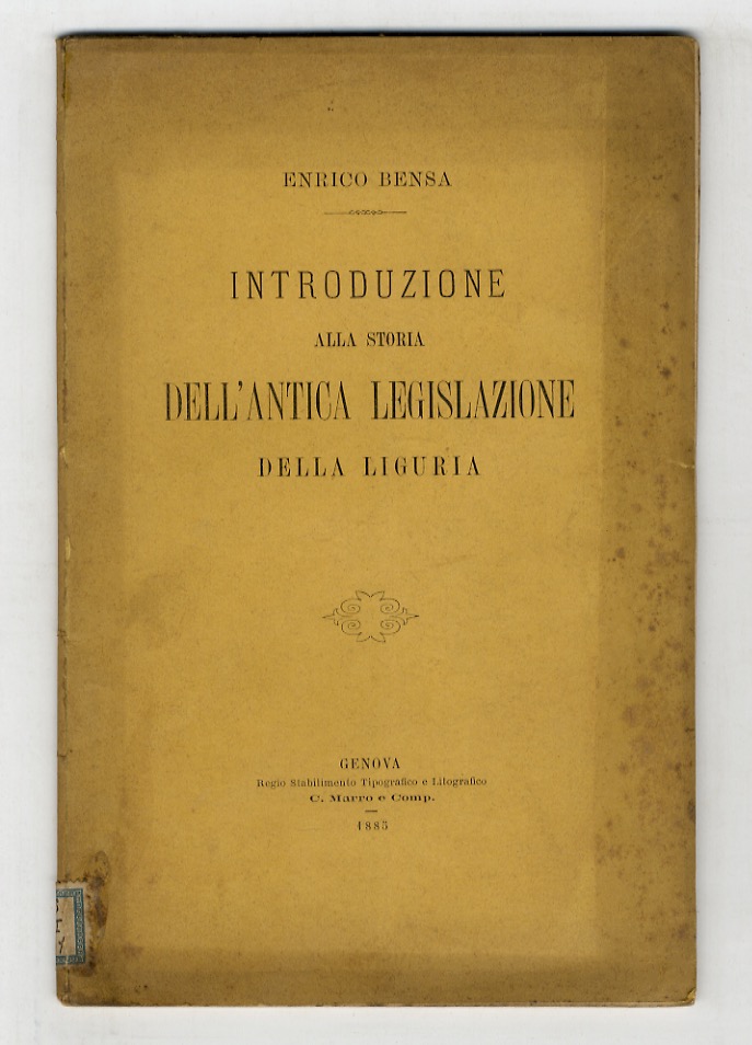 Introduzione alla storia dell'antica legislazione della Liguria.