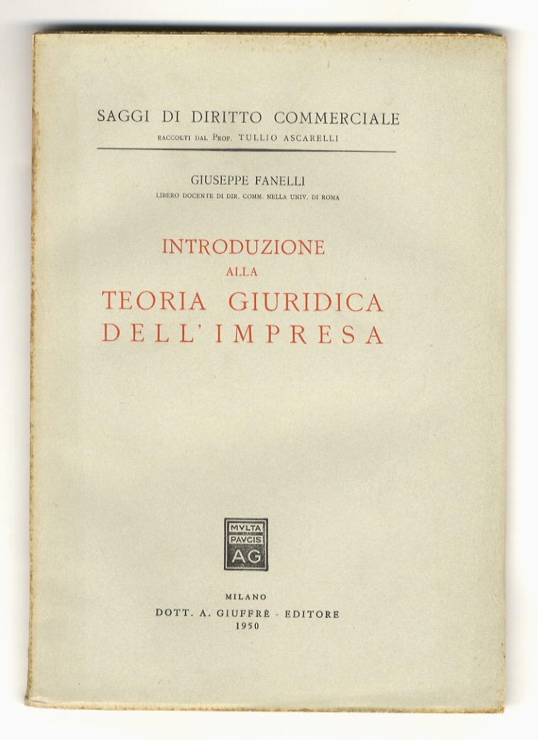 Introduzione alla teoria giuridica dell'impresa.