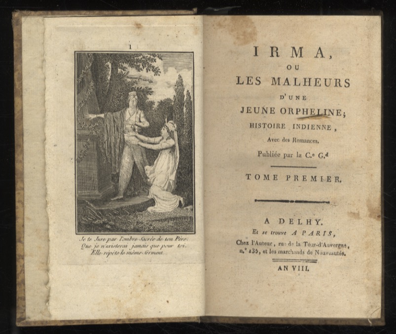 Irma, ou Les malheurs d'une jeune orpheline; histoire indienne, avec …