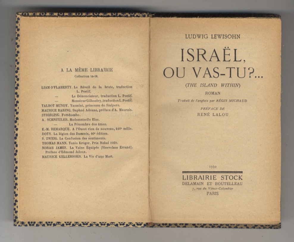 Israël, ou vas-tu?. (The Island within). Roman. Traduit de l'anglais …