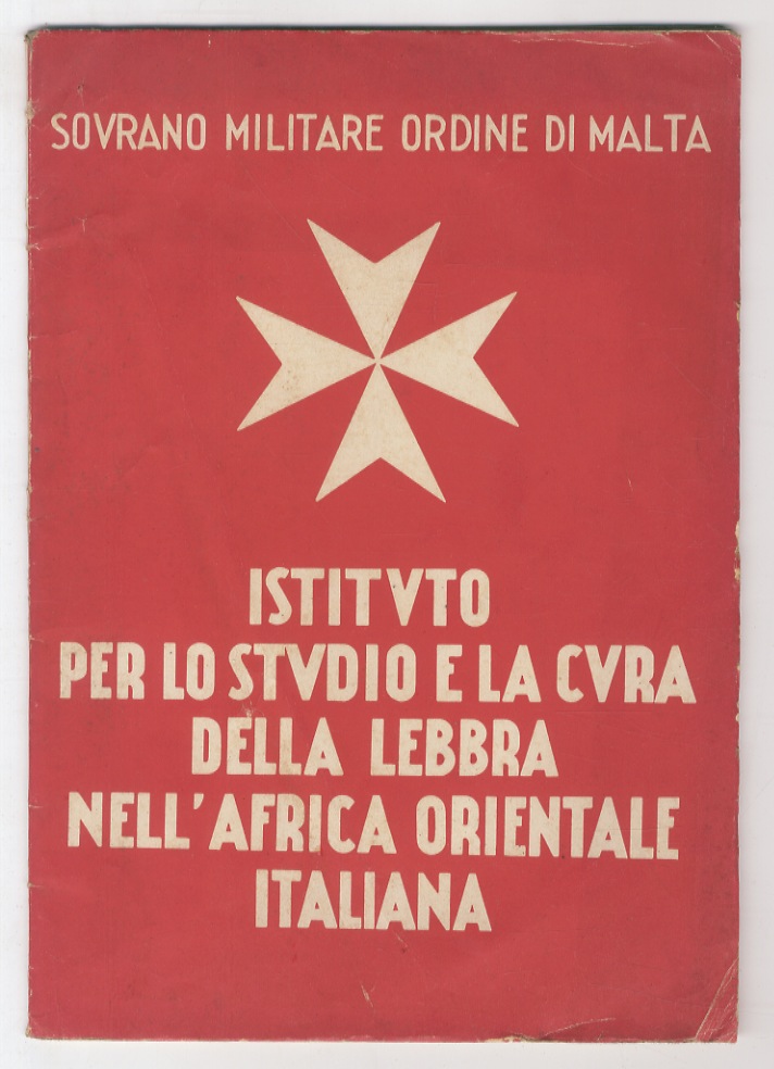 Istituto per lo studio e la cura della lebbra nell'Africa …