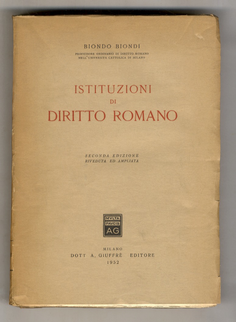 Istituzioni di diritto romano. Ristampa inalterata della quarta edizione ampliata …