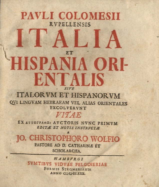 Italia et Hispania Orientalis sive Italorum et Hispanorum qui linguam …