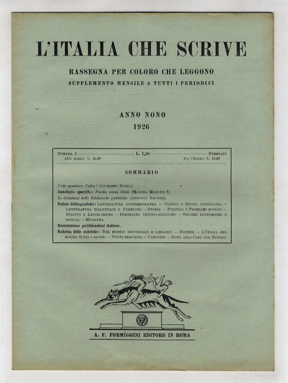 ITALIA (L') che scrive. Anno nono. 1926. N. 1 [- …