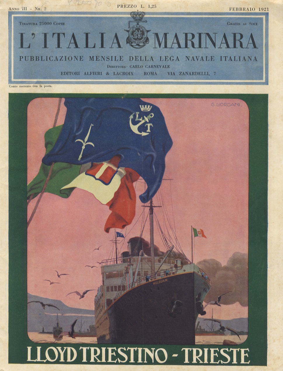 Italia (L') Marinara. Pubblicazione mensile della Lega Navale Italiana. Anno …