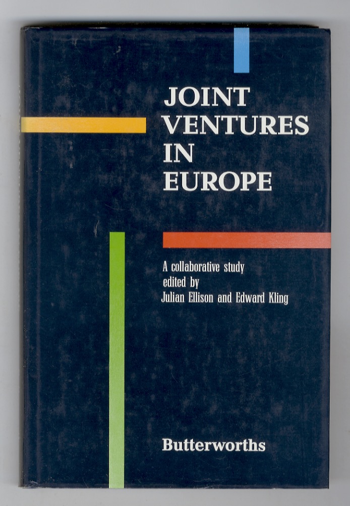 JOINT Ventures in Europe. A Collaborative Study edited by Julian …