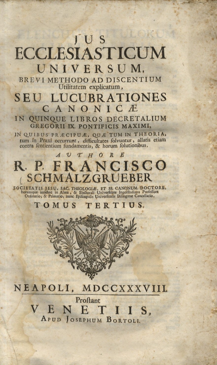 Jus ecclesiasticum universum, brevi methodo ad discentium utilitatem explicatum, seu …