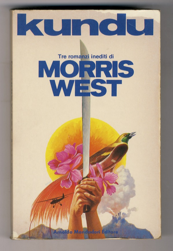 Kundu. (Tre romanzi inediti: Terre nude - Capestri sulla sabbia …