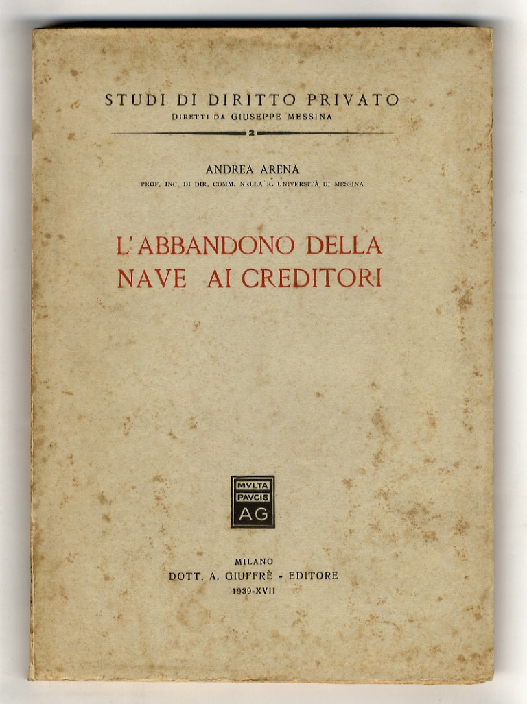 L'abbandono della nave ai creditori.