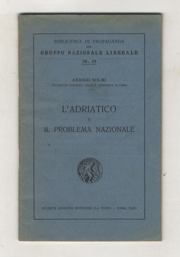 L'Adriatico e il problema Nazionale.