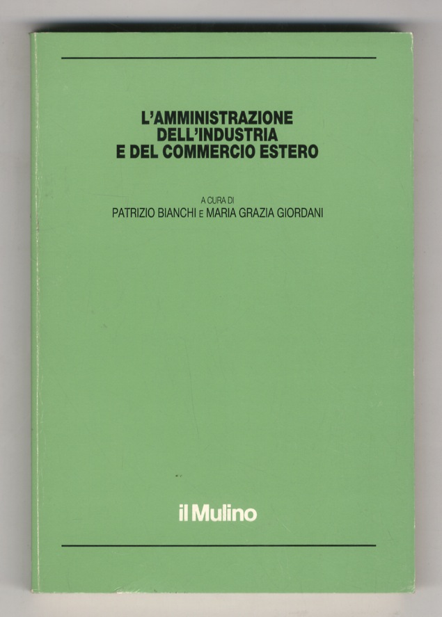 L'amministrazione dell'industria e del commercio estero.