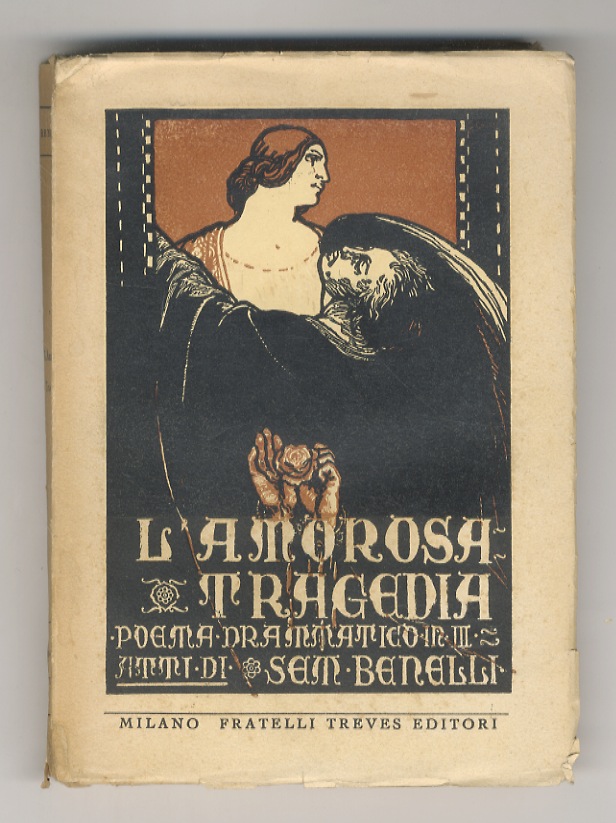 L'amorosa tragedia. Poema drammatico in tre atti.