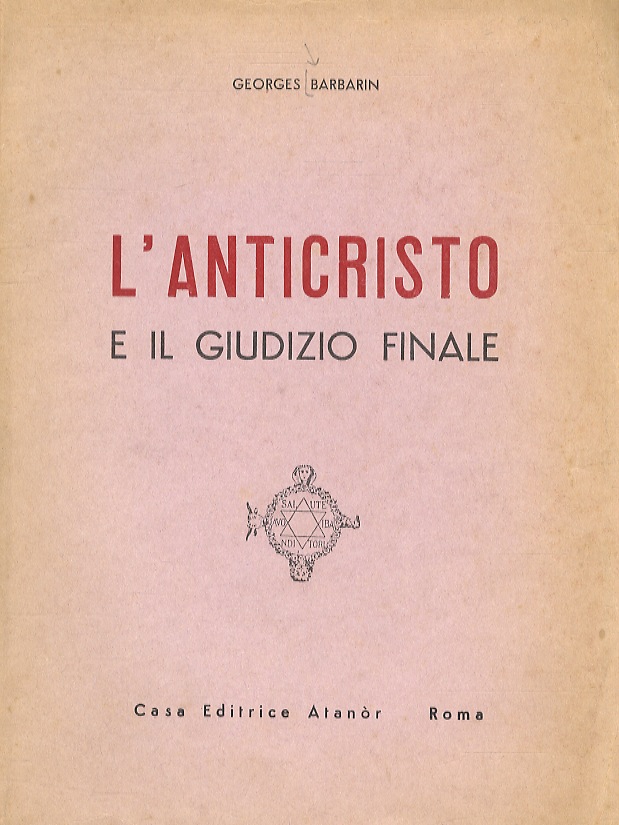 L'Anticristo e il Giudizio Finale.