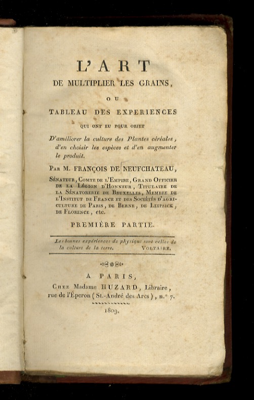 L'Art de multiplier les grains ou tableau des experiences qui …