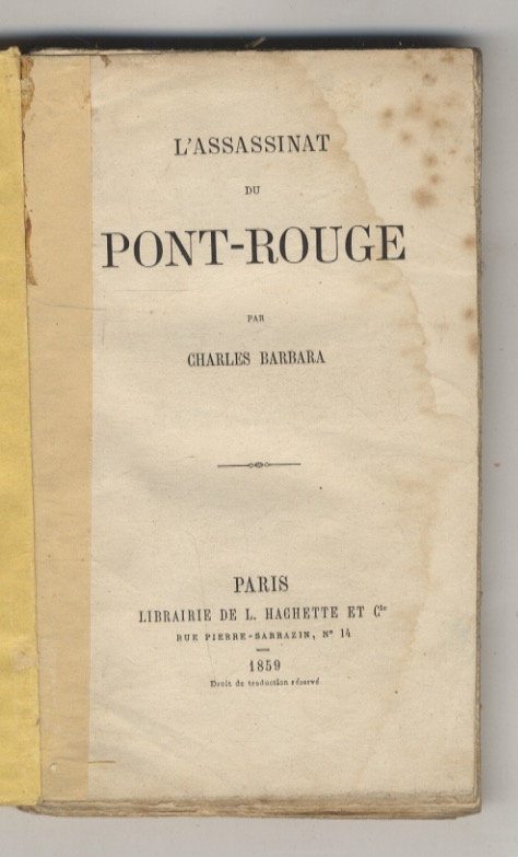 L'Assassinat du Pont-Rouge.