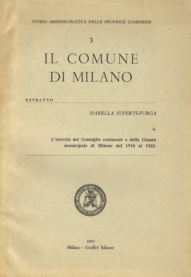 L'attività del Consiglio comunale e della Giunta municipale di Milano …