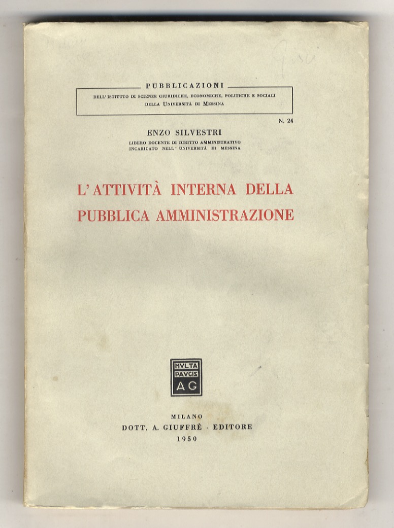 L'attività interna della pubblica amministrazione.