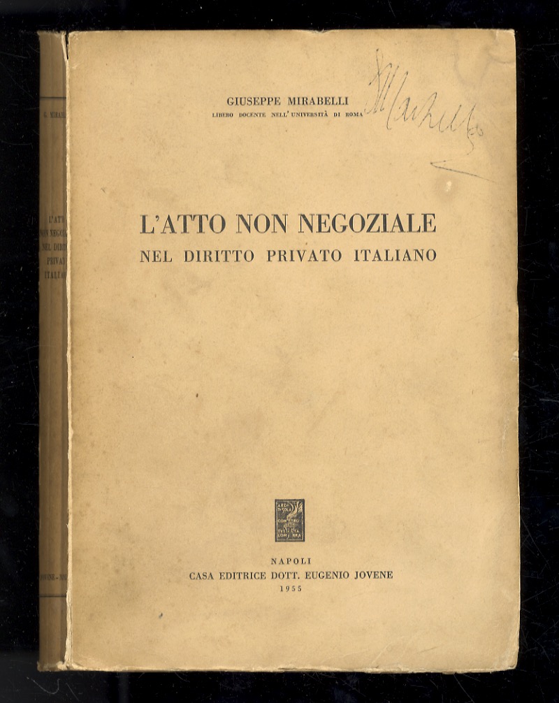 L'atto non negoziale nel diritto privato italiano.