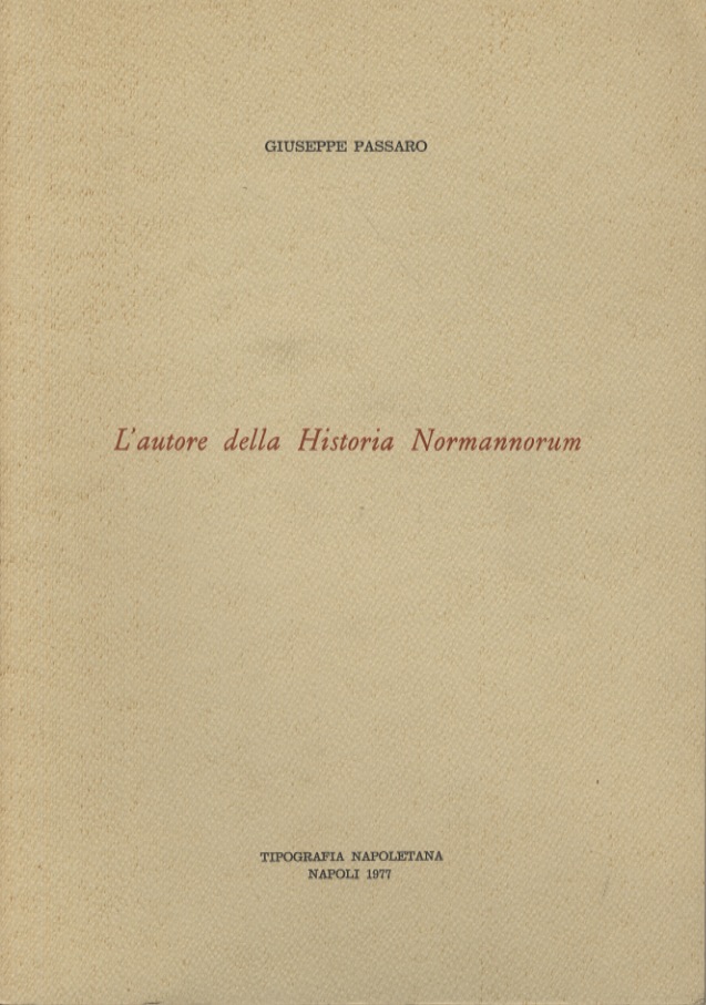 L'autore della Historia Normannorum.