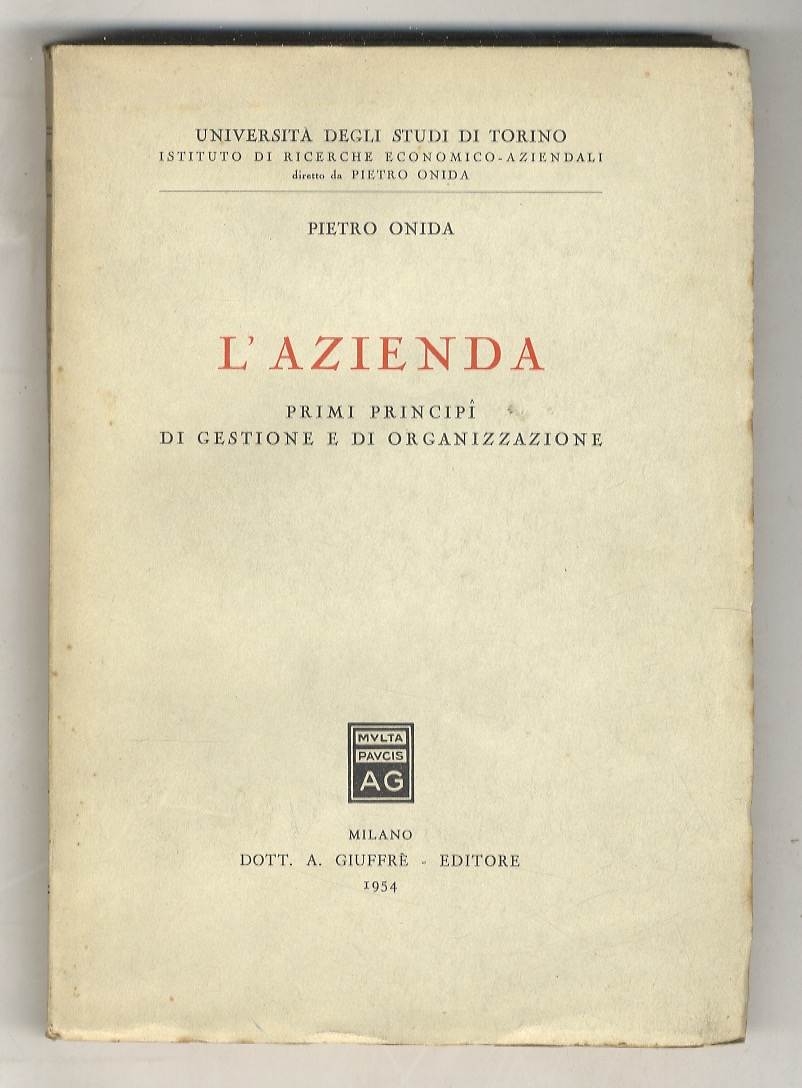 L'azienda. Primi principi di gestione e di organizzazione.