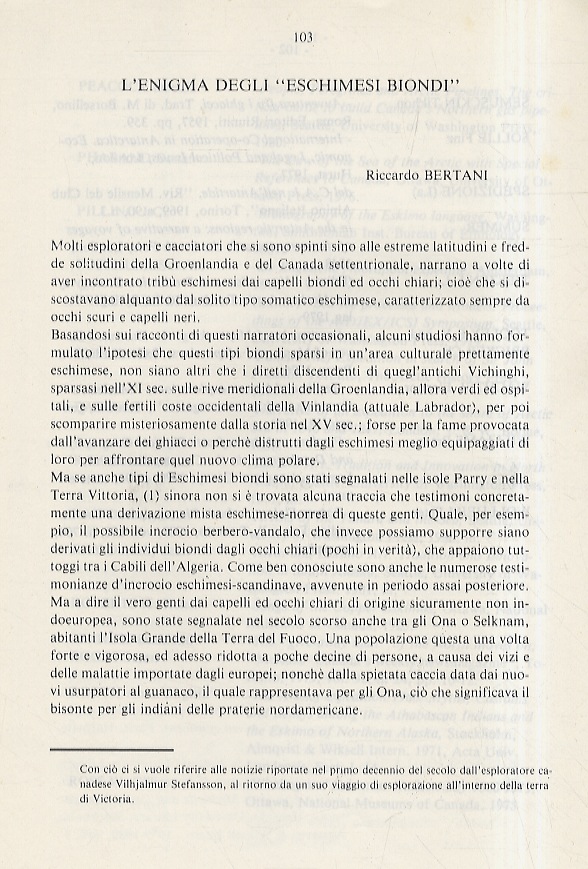 L'enigma degli “Eschimesi biondi”. (Segue:) BORSATO A. In estate alle …