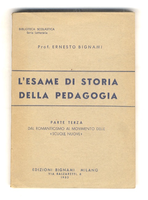 L'esame di Storia della Pedagogia. Parte IIIa: Dal Romanticismo al …