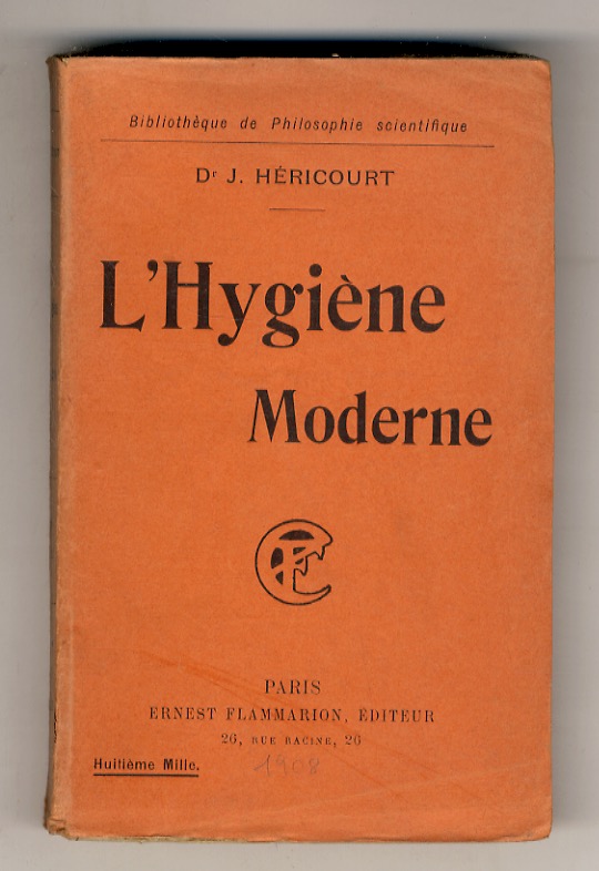 L'Hygiène Moderne. (L'individu: Témperaments et prédispositions - Régime alimentaire et …