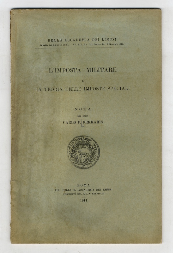 L'imposta militare e la teoria delle imposte speciali. Nota [.]
