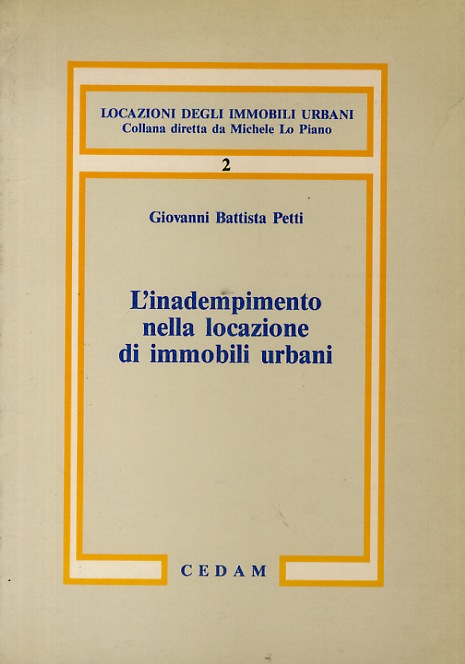 L'inadempimento nella locazione di immobili urbani.