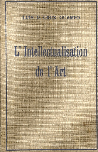 L'Intellectualisation de l'Art. Traduction de Adolphe de Falgairolle.
