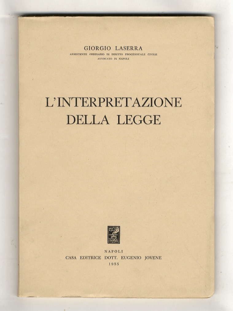 L'interpretazione della legge.