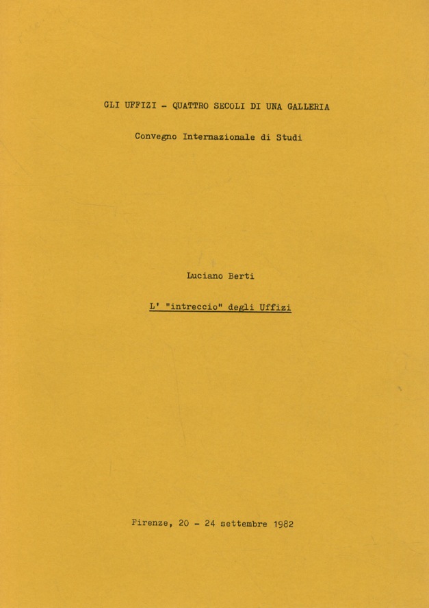 L' “intreccio” degli Uffizi.