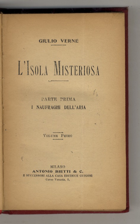 L'isola misteriosa. Volume primo [- volume sesto].