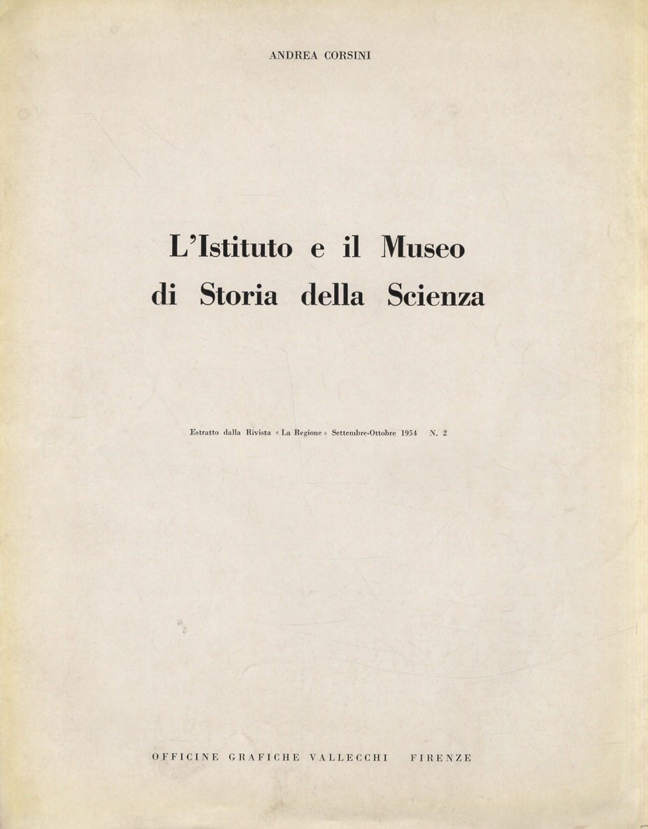 L'Istituto e il Museo di Storia della Scienza.