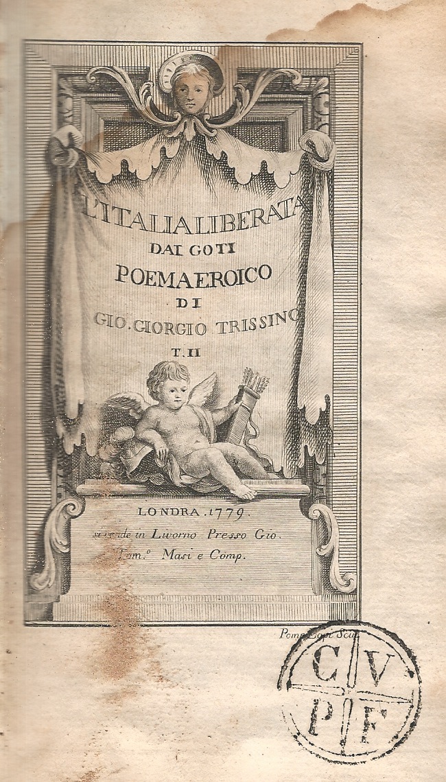 L'Italia liberata dai Goti. Poema eroico (.) Tomo II. (Libri …