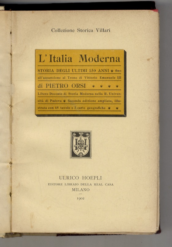 L'Italia Moderna. Storia degli ultimi 150 anni fino all'assunzione al …