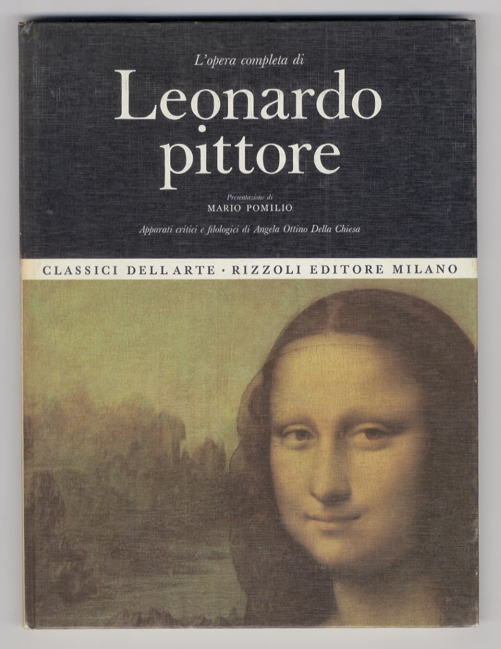 L'opera completa di Leonardo pittore. Apparati critici e filologici di …