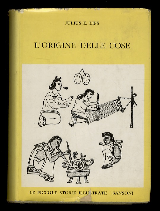 L'Origine delle cose. Storia della civiltà umana. (Traduzione di L.Luzzatto).
