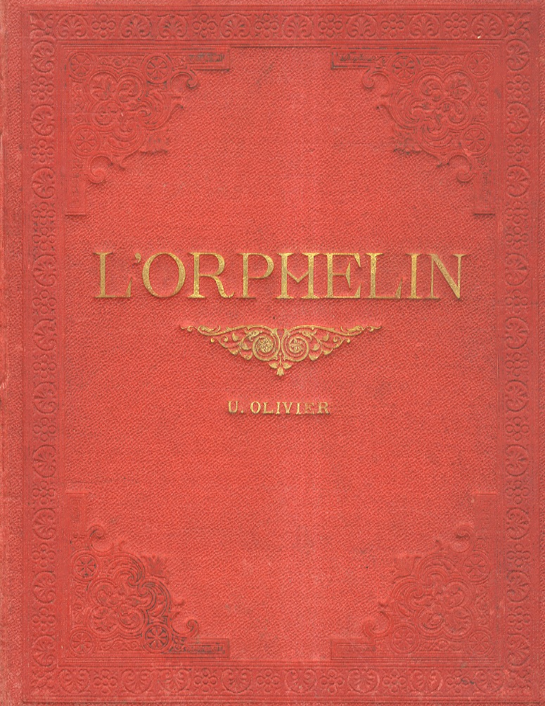 L'Orphelin. Nouvelle villageoise. 4ème édition. Avec 24 dessins d'Eugène Burnard …