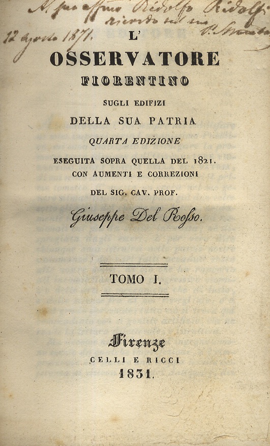 L'osservatore fiorentino sugli edifizi della sua patria. Quarta edizione con …