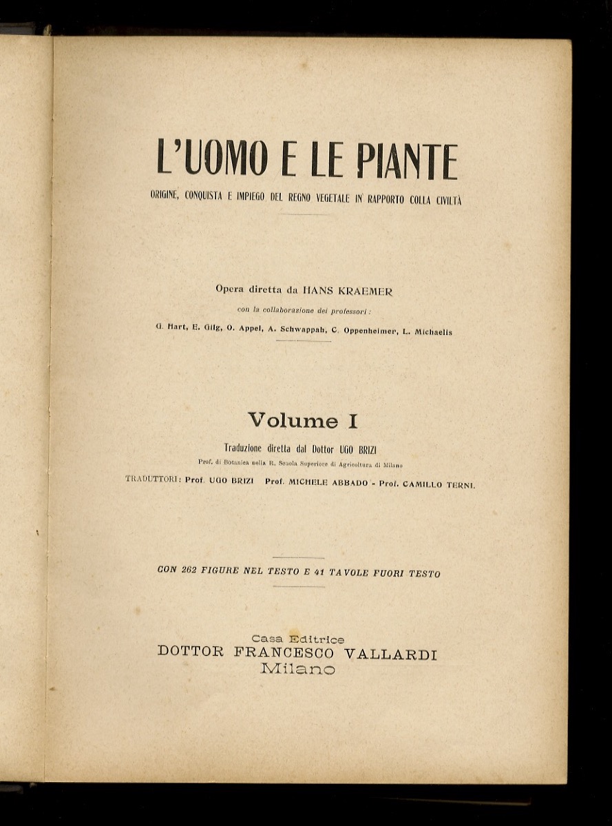 L'uomo e le piante. Opera diretta da Hans Kraemer [.] …