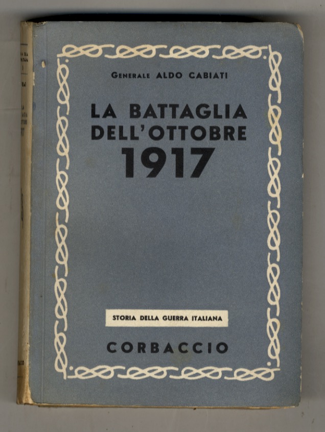 La battaglia dell'ottobre 1917.