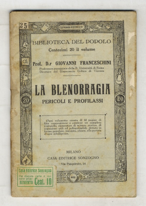La blenorragia. Pericoli e profilassi.