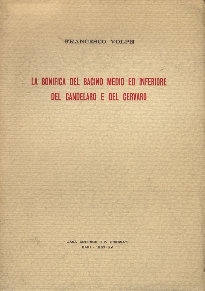 La bonifica del bacino medio ed inferiore del Candelaro e …