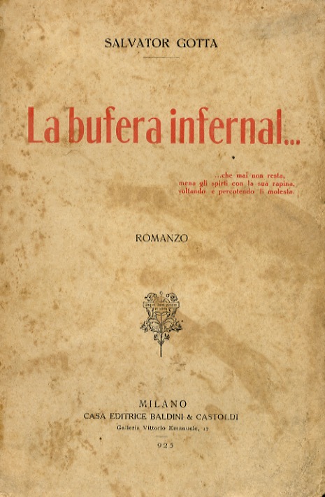 La bufera infernal. Romanzo.