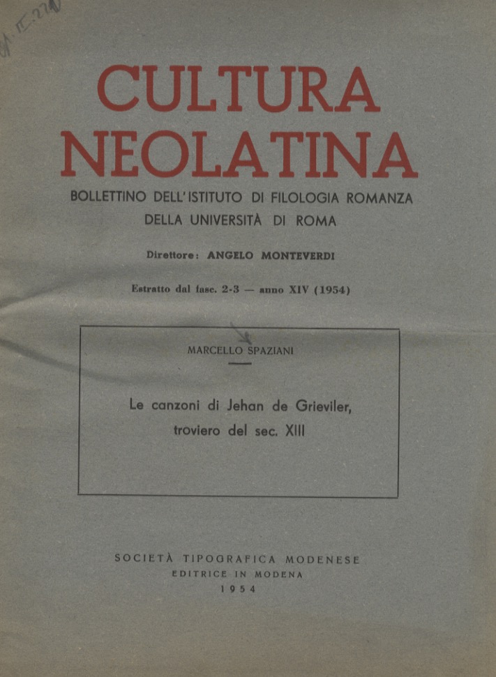 La canzoni di Jehan de Grieviler troviero del sec. XIII.