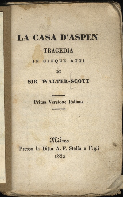 La casa d'Aspen. Tragedia in cinque atti. Prima versione italiana.