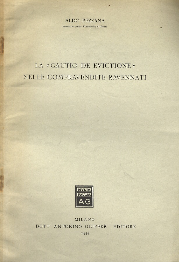 La «cautio de evictione» nelle compravendite ravennati.